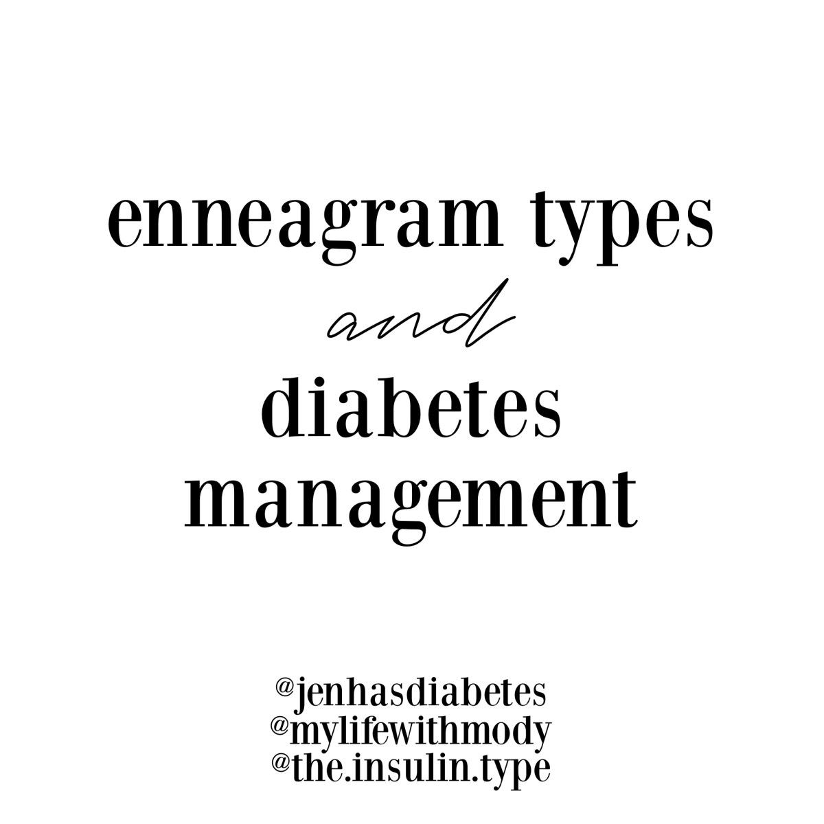 Enneagram Types and Diabetes&nbsp;Management